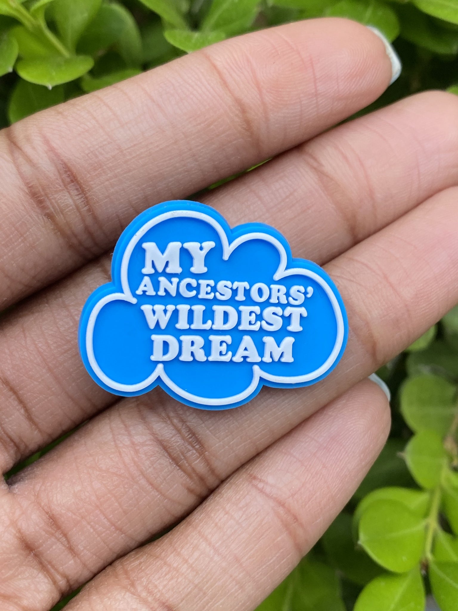 Ancestors' Wildest Dream